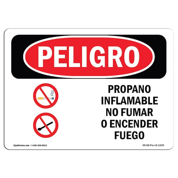 Safety Sign, OSHA Danger, 7" Height, 10" Width, Aluminum, Propane Gas Flammable No Smoking Spanish